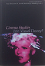 "Already-Made", i Cinema Studies Into Visual Theory?, redaktör Anu Koivunen, Astrid Söderbergh Widding, University of Turku, 1998