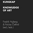 ”Exploring Narratives” i Konstens kunskap, redaktörer Fredrik Nyberg och Niclas Östlind, ArtMonitor, 2021